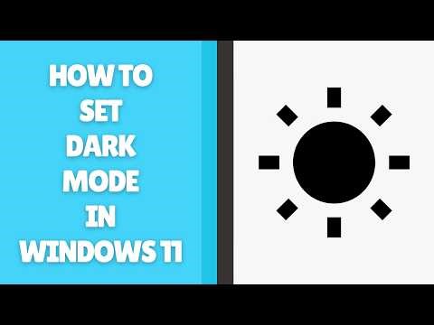 How to Set Dark Mode in Windows 11