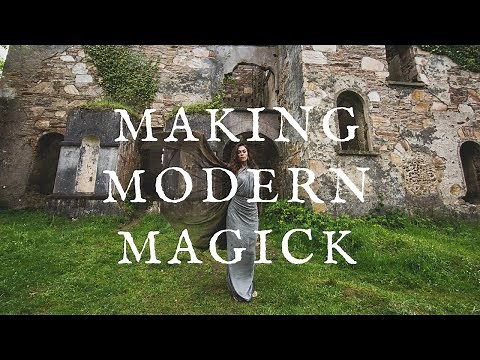 MAKING MODERN MAGICK - Series Intro
