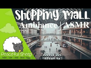 shopping mall ambience | sound effects |Relaxing,Reading,Studing,Sleeping | 4 Hours | 3D | 4K | ASMR