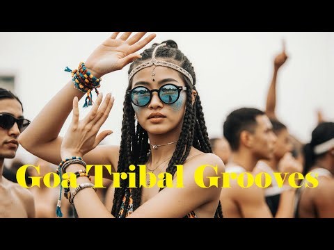 Indian Psytrance Journey | Goa Tribal Grooves & Psychedelic Flow