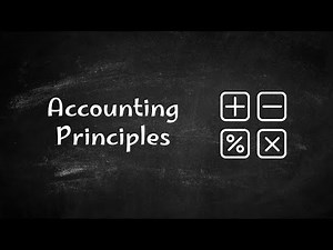 Accounting Principles Explained | Financial Reporting Foundations