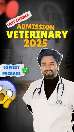 BVSc Admission 2025 Last Chance😍#bvscadmission2025 #veterinary #explorepage #trendingnow #foryou