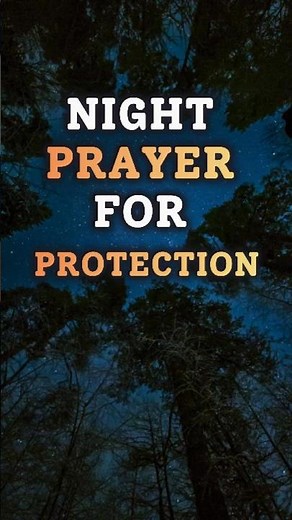 Night Prayer for Protection l God Watches Over You