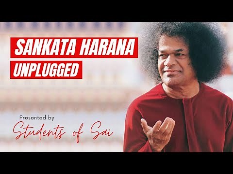 Sankata Harana | Sathya Sai Bhajan | Students of Sai Offering | Unplugged Bhajan
