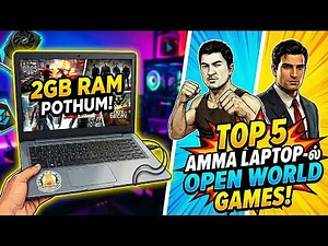 Top 5 Best Open World Games for Low End PC / Amma Laptop | Tamil