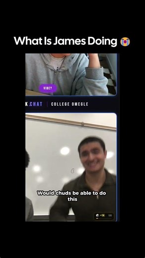James Was Wild for That 😭 #college #university #ometv #omegle #funny #troll #fyp #unilink