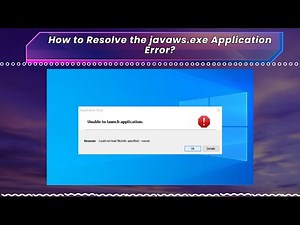 How to Resolve the javaws exe Application Error