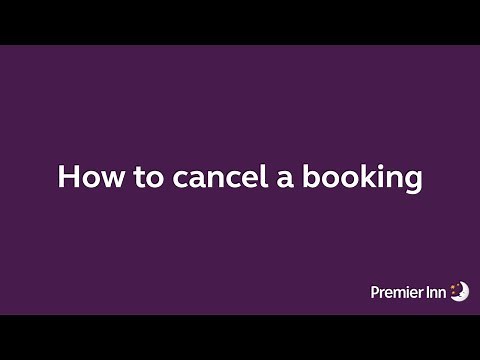 How to cancel a Premier Inn booking online