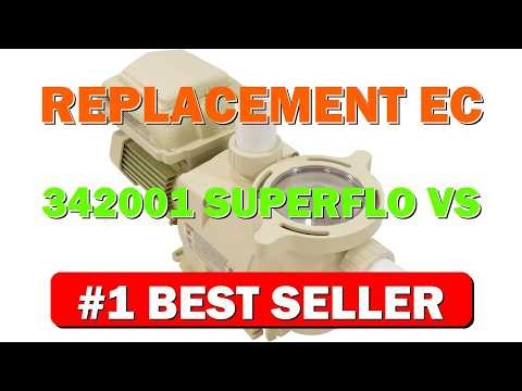 Replacement EC-342001 SuperFlo VS Variable Speed Pool Pump, 1.5 HP - - B0FWG2T3GB