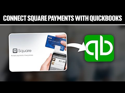 How To Connect Square Payments With QuickBooks ! (Full Tutorial)