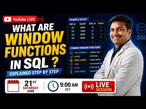 What are Window Functions in SQL ? Explained step by step - FREE LIVE Session