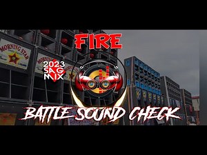 SAG - #5 Sound Check Battle Mix 2023 | Fire