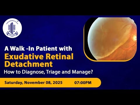 Walk-in Patient with EXUDATIVE RETINAL DETACHMENT