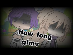 How long - glmv