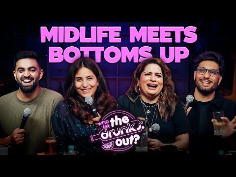Who Let The Drunks Out | Ep 4 Ft: ‪@TheRahulDua‬ ‪@GursimranKhamba‬ ‪@mallikadua‬