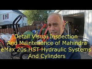 Detail Visual Inspection And Maintenance of Mahindra eMax 20s HST Hydraulic Systems And Cylinders