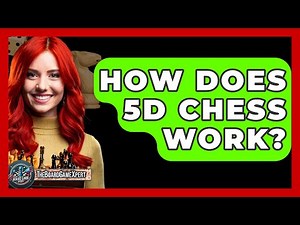 How Does 5D Chess Work? - The Board Game Xpert