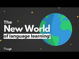 The New World of Language Learning