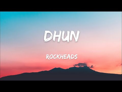 Rockheads Nepal - DHUN [ Lyrics Video ]