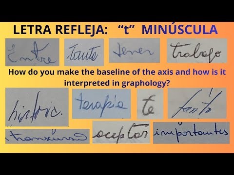 130 - GRAPHOLOGY: LOWERCASE LETTER T BASE