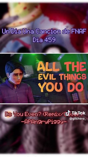 Día 459: Do You Even? (Remix/Cover) Por: APAngryPiggy ft. SunnyJD Original: Jorge Aguilar II / CK9C Video: APAngryPiggy #fnaf #fnafsong #canciondefnaf #fnafcanciones #undiaunacanciondefnaf #apangrypiggy #apangrypiggyremix #doyoueven? #fnafdoyoueven #ck9c #doyoueven #jorgeaguilarii #fnafsisterlocation #fnafsl #fnaf5 #sisterlocation