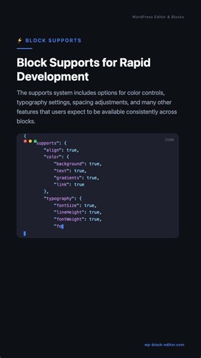 1.4. Block Supports for Rapid Development. WordPress