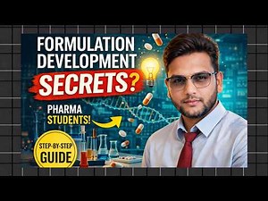 From API to Tablet || Formulation Development Secrets || Pharma student Must Know