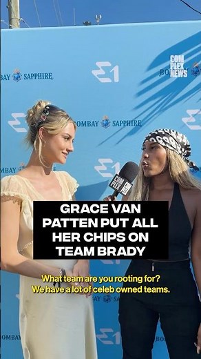 Grace Van Patten put all her chips on Team Brady #complexnews
