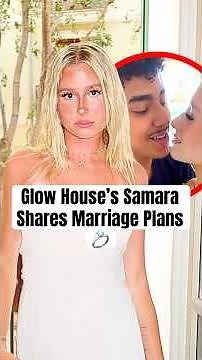 Glow House's Samara Shares Marriage Plans #shorts #samaraispinkk #samitwitch