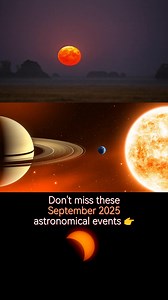 205K views · 3.7K reactions | ✨ Top 6 Astronomical Events in September 2025 ✨⁠ ⁠ Don’t miss the best sky shows of the month!⁠ ⁠ Which one are you most excited to see? ⁠ ⁠ #Astronomy #Eclipse #Saturn #Stargazing #NightSky #StarWalk | Star Walk | Facebook