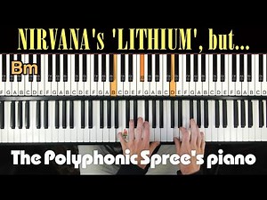 Nirvana - Lithium with piano & violin like The Polyphonic Spree