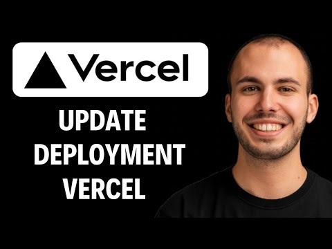 How to Update Vercel Deployment [2026 Full Guide]