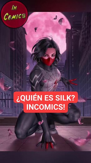 345K views · 10K reactions | ¿Quién es Silk?#InComics #personajesenminutos #Silk #cindymoon #cindymoonsilk #spiderverse #acrossthespiderverse #sonypictures #spidermanacrossthespiderverse #silkcindymoon #Frikadas #viral | In Comics | Facebook