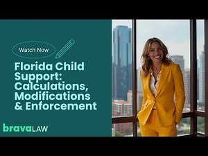 Florida Child Support: Calculations, Modifications & Enforcement