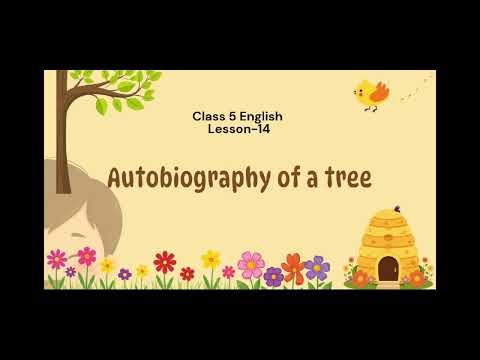 Mp Board Class 5 English Reader Lesson 14 [ Autobiography of a Tree] | Hindi Explaination