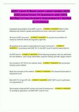 ASNT Level III Basic exam Latest Update 2025 2026 Actual Exam 70 Questions with 100 Verified Correct