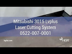 Mitsubishi 3015 Lvplus Laser Cutting System in action | Fabrication - HGR