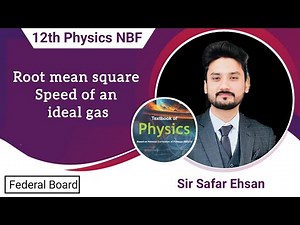 Root mean square speed of an ideal gas | NBF | class 12 physics| new book
