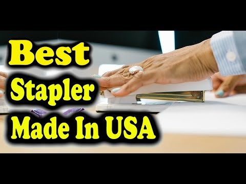 Best Stapler Made In USA