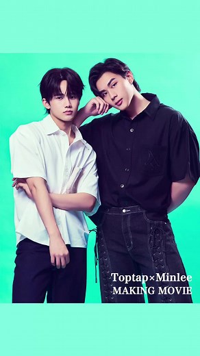 Toptap & Minlee: PAYBACK The Series Making Of