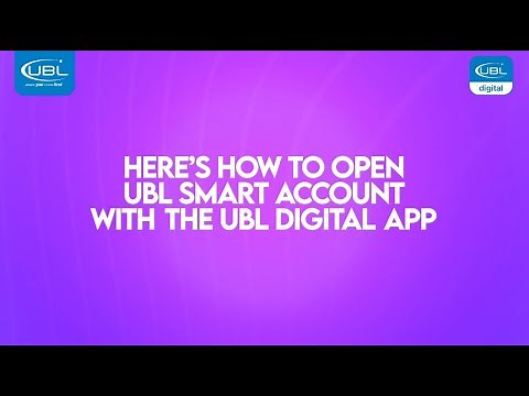 how you can open your UBL Smart Account