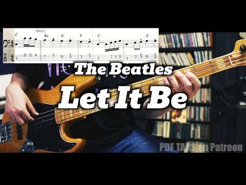 The Beatles - Let It Be (Bass Cover with TABS) *Get the PDF on Patreon