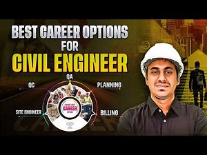 Best Career Options for Civil Engineers in 2026 | Site Engineer, QA/QC, Billing, Planning Explained