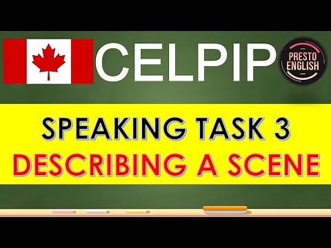 CELPIP Speaking Task 3 Sample Question (Describing a Scene)
