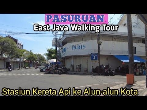 Walking in PASURUAN - Train Station to the Town Square - EAST JAVA Walking Tour