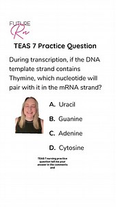 Transcription and base pairing are frequently tested on the ATI TEAS 7 exam. Do you know exactly which nucleotide pairs with Thymine in an mRNA strand? It is easy to mix up the rules between DNA and RNA. Tell me what you think! • The correct answer is C! During transcription, adenine in RNA pairs with thymine on the DNA template strand. This creates the correct complementary match. • #teas7 #nursingschool #prenursingstudent #lpnstudent | Future RN