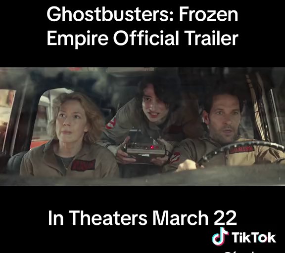 Ghostbusters: Frozen Empire Official Trailer