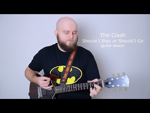 The Clash Should I Stay or Should I Go Guitar Lesson (how to play tutorial with tabs and chords)