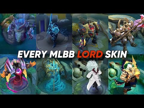EVERY LORD SKIN IN MLBB HISTORY (2016 - PRESENT)