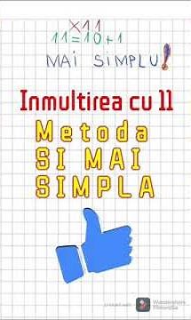 Inmultirea cu 11 - Metoda RAPIDĂ